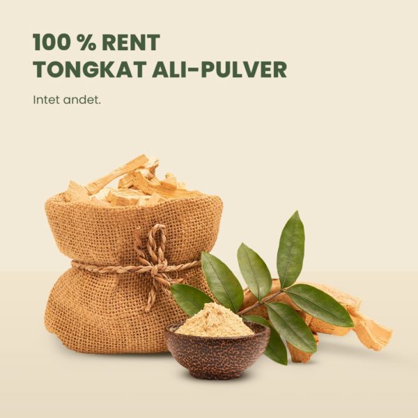 Vores produkt indeholder kun 100% rent Tongkat Ali-pulver, ingen tilsætningsstoffer.